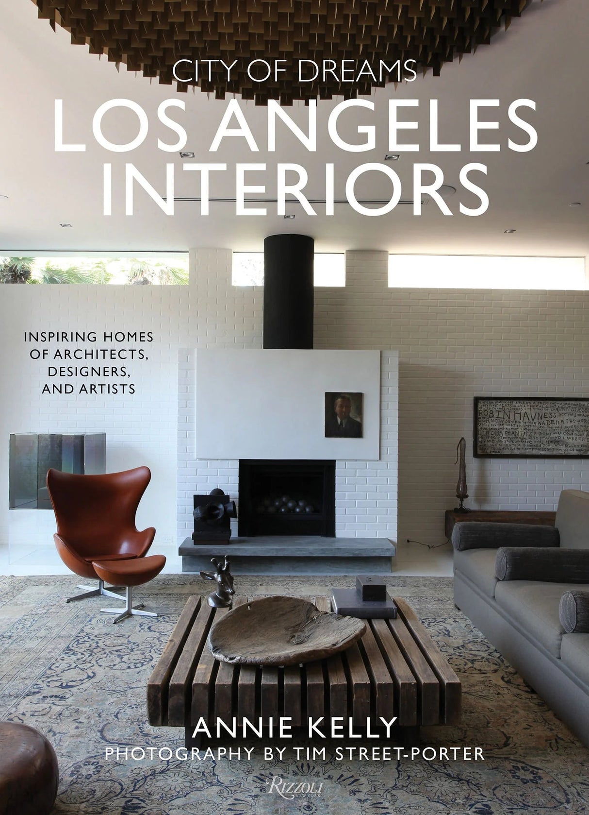 City of Dreams: Los Angeles Interiors - Urban nest