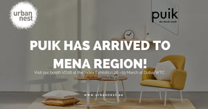 Puik has arrived in the MENA region! - Urban Nest