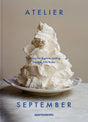 Book: atelier september - a place for daytime cooking - Urban Nest