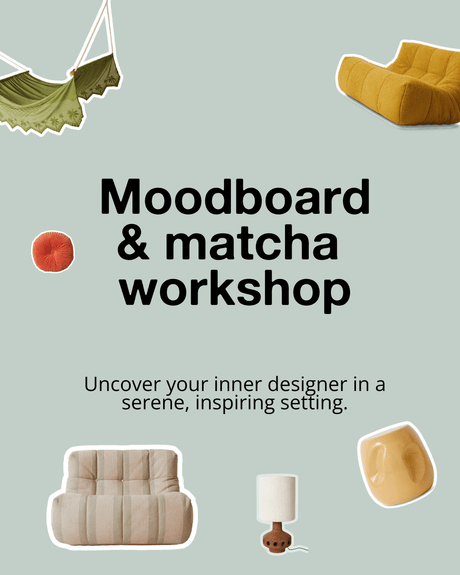 Moodboard & Matcha - Urban nest
