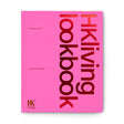 HKliving Limited Edition Lookbook - Urban Nest